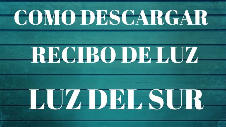 Descargar Recibo Luz del Sur